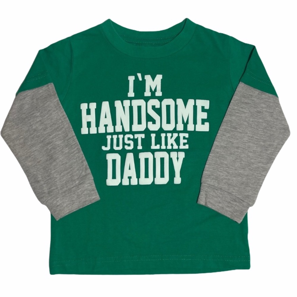 Boys Long Sleeve Shirt Graphic Statement T-Shirt “ I’m Handsome Just Like Daddy